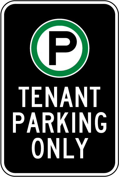 Tenant Parking Only Sign