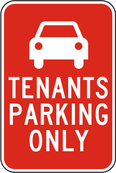 Tenants Parking Only Sign