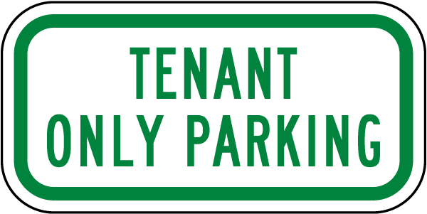 Tenant Only Parking Sign