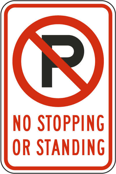 No Parking No Stopping Or Standing Sign