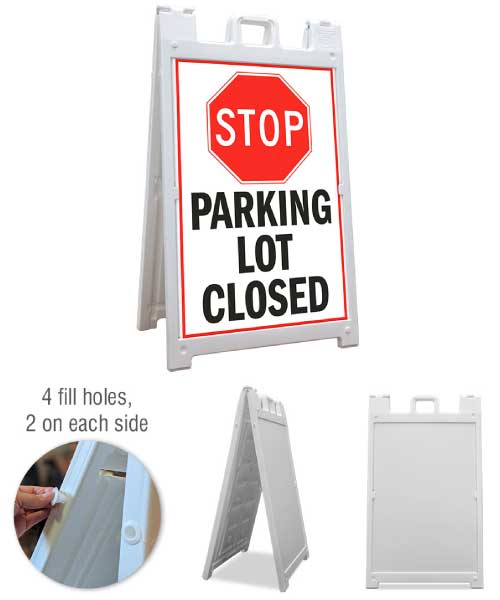 Stop Parking Lot Closed A-Frame Sign
