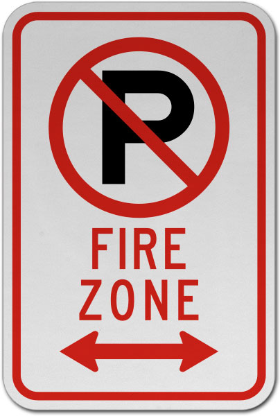 No Parking Fire Zone (Double Arrow) Sign