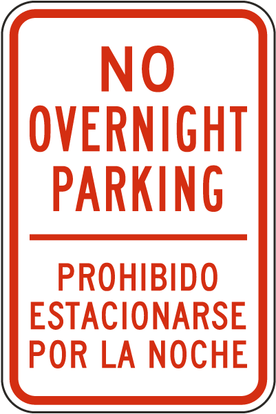 Bilingual No Overnight Parking Sign