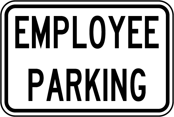 Employee Parking Sign