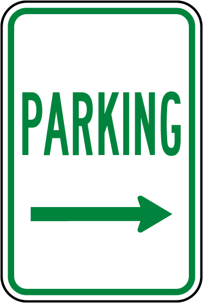 Parking (Right Arrow) Sign