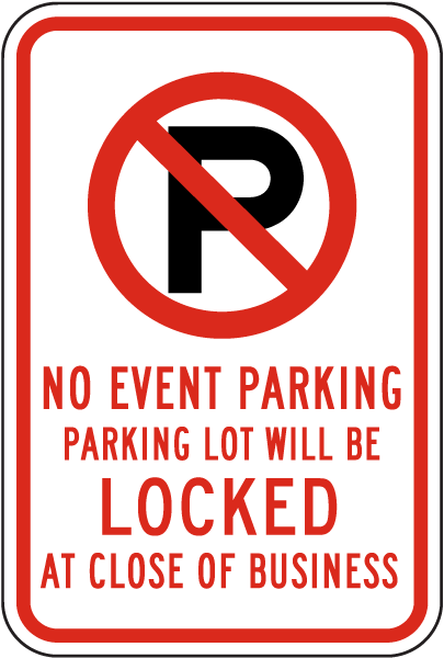 No Event Parking Parking Sign