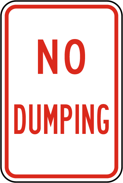 No Dumping Sign