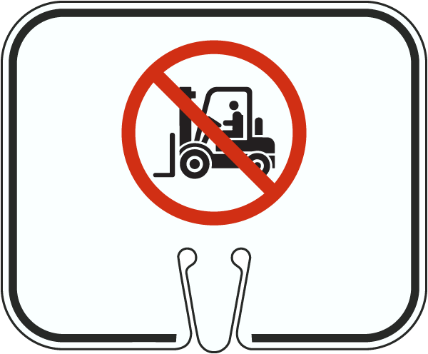 No Forklifts Cone Sign