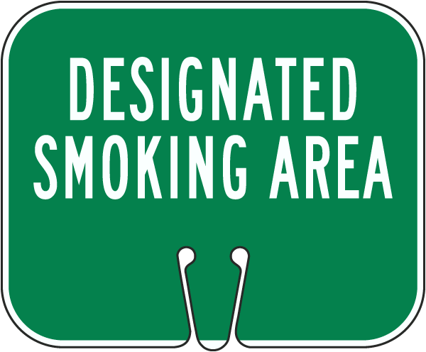 Designated Smoking Area Cone Sign