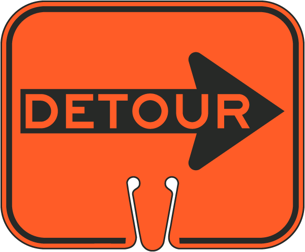 Detour Right Cone Sign