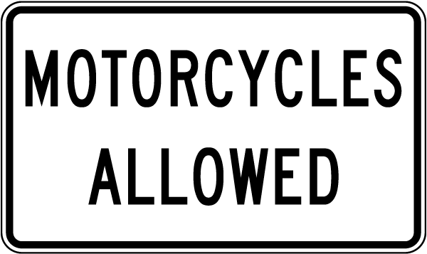 Motorcycles Allowed Sign