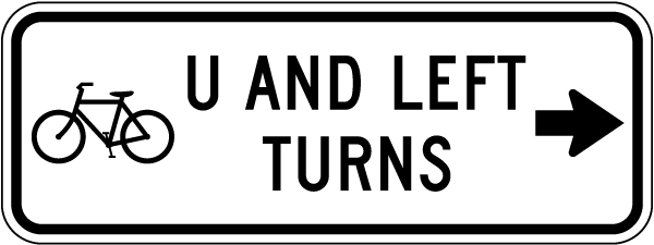 Bicycle U And Left Turns Right Arrow Sign