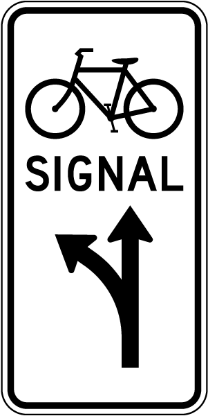 Bicycle Signal Optional Left And Thru Movement Sign