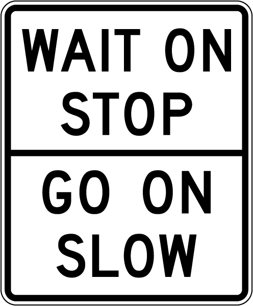 Wait On Stop Sign