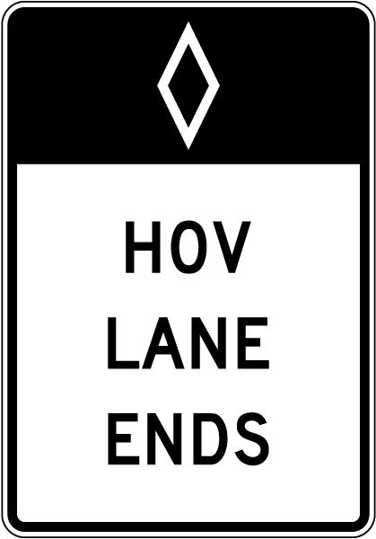 HOV Lane Ends Sign