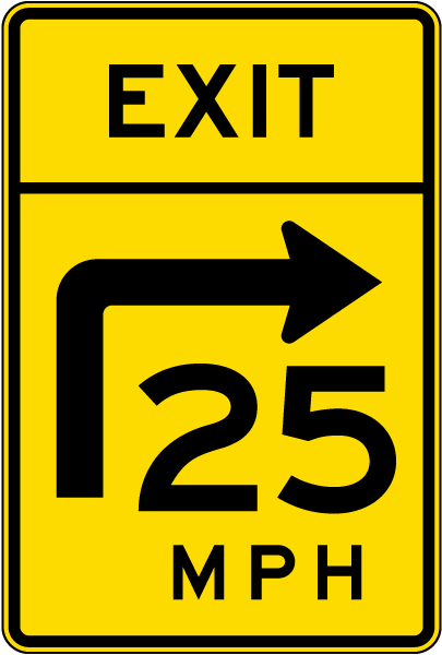 Exit 25 Mph Sign