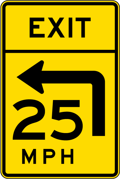 Exit 25 Mph Sign