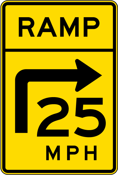 Ramp 25 Mph Sign