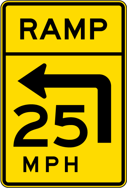 Ramp 25 Mph Sign