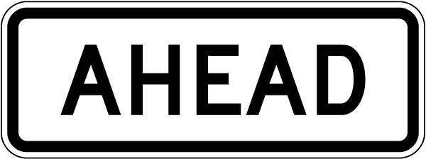 Ahead Sign