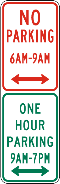 No Parking / One Hour Parking Sign
