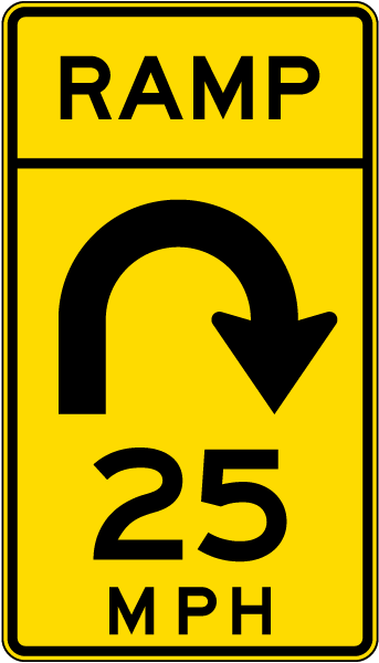 Advisory Ramp Speed 25 Mph Right Loop Sign