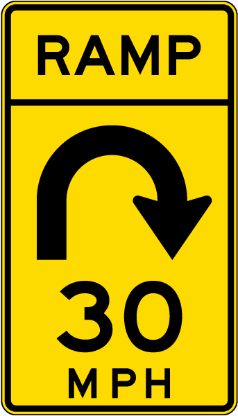 Advisory Ramp Speed 30 Mph Right Loop Sign