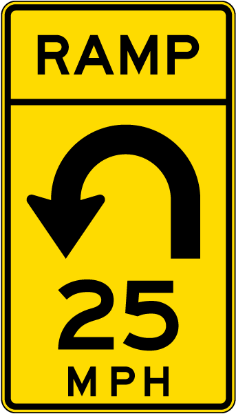 Advisory Ramp Speed 25 Mph Left Loop Sign