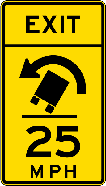 Advisory Truck Exit Speed 25 Mph Left Sign