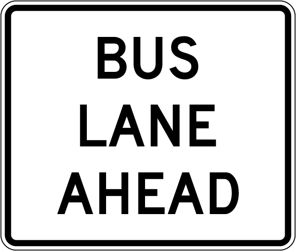 Bus Lane Ahead Sign