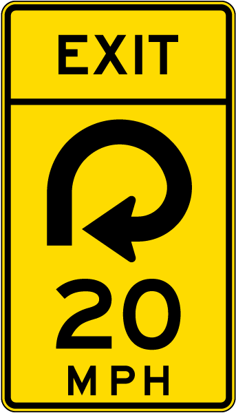 Advisory Exit Speed 20 Mph Reverse Curve Right Sign