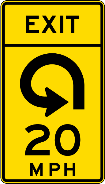 Advisory Exit Speed 20 Mph Reverse Curve Left Sign