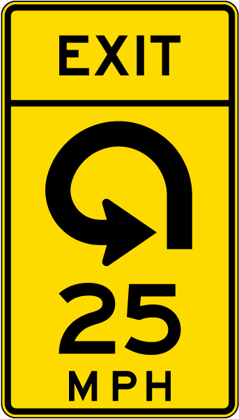 Advisory Exit Speed 25 Mph Reverse Curve Left Sign