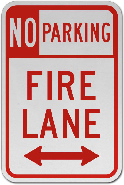 No Parking Fire Lane (Double Arrow) Sign