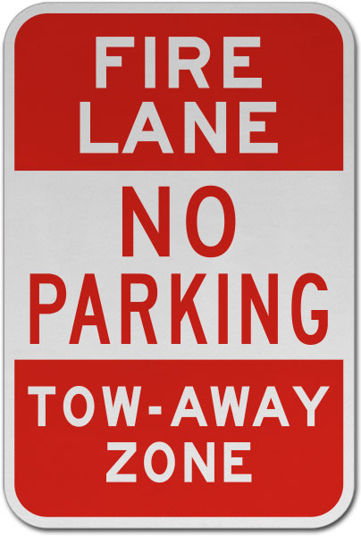Fire Lane No Parking Tow Away Zone Sign