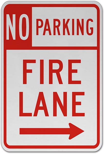 No Parking Fire Lane (Right Arrow) Sign