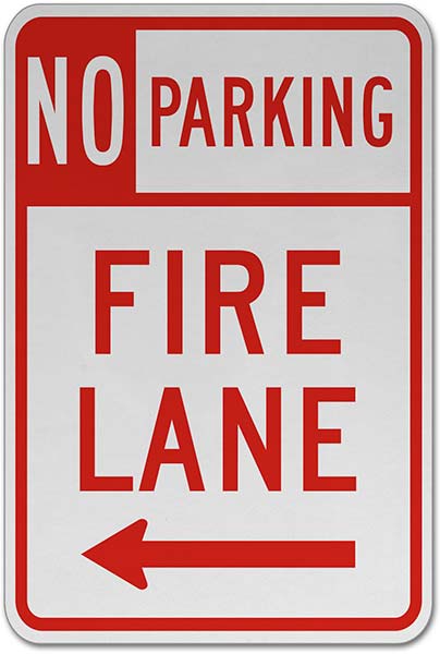 No Parking Fire Lane (Left Arrow) Sign