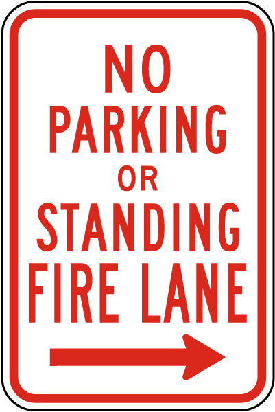 No Parking Fire Lane Right Arrow Sign