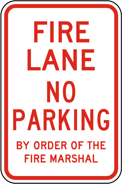 Fire Lane No Parking Sign
