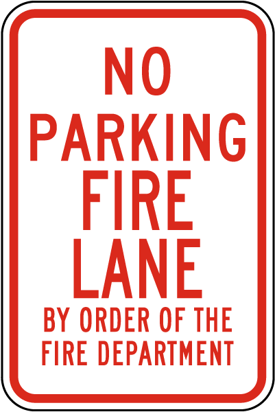 No Parking Fire Lane Sign