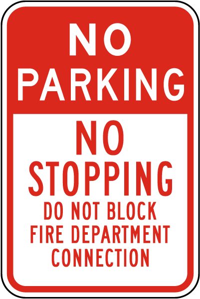 No Parking Do Not Block FDC Sign
