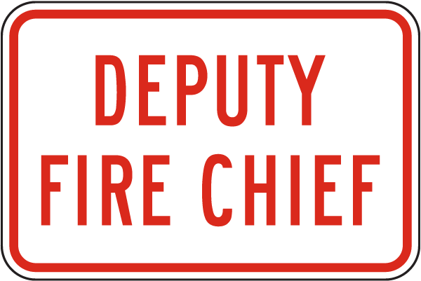 Deputy Fire Chief Sign