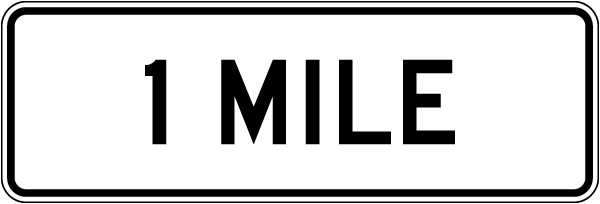 Texas 1 Mile Sign