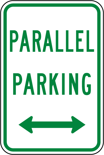 Texas Parallel Parking Double-Arrow Sign