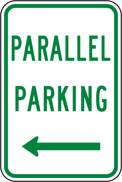 Texas Parallel Parking to the Left Sign