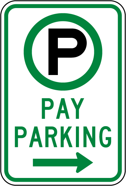 Pay Parking to the Right Sign