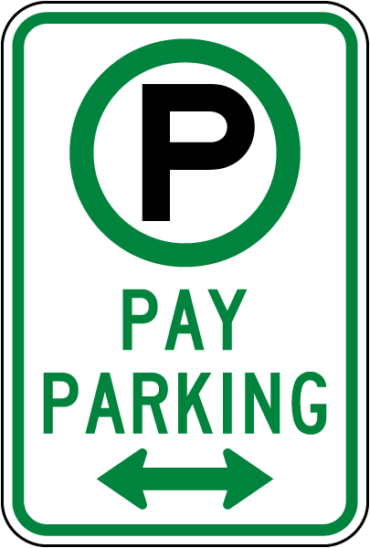 Pay Parking Double-Arrow Sign