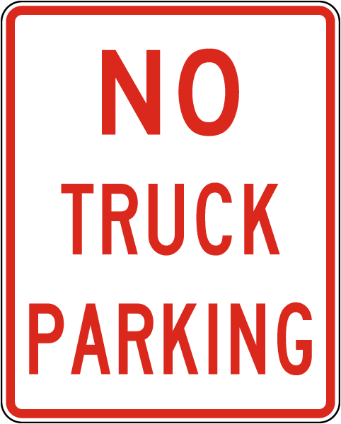 Texas No Truck Parking Sign 