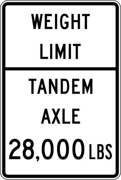 Texas Weight Limit Tandem Axle Sign