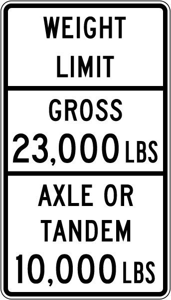 Texas Weight Limit Gross, Axle or Tandem Sign